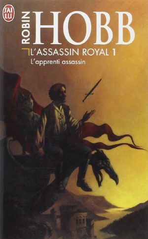 [The Farseer Trilogy 01] • L'apprenti assassin